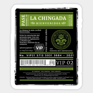 La Chingada VIP Sticker